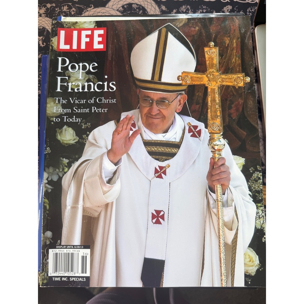 LIFE Magazine Pope Francis The Vicar of Christ Special Edition 2013 Vatican Mag